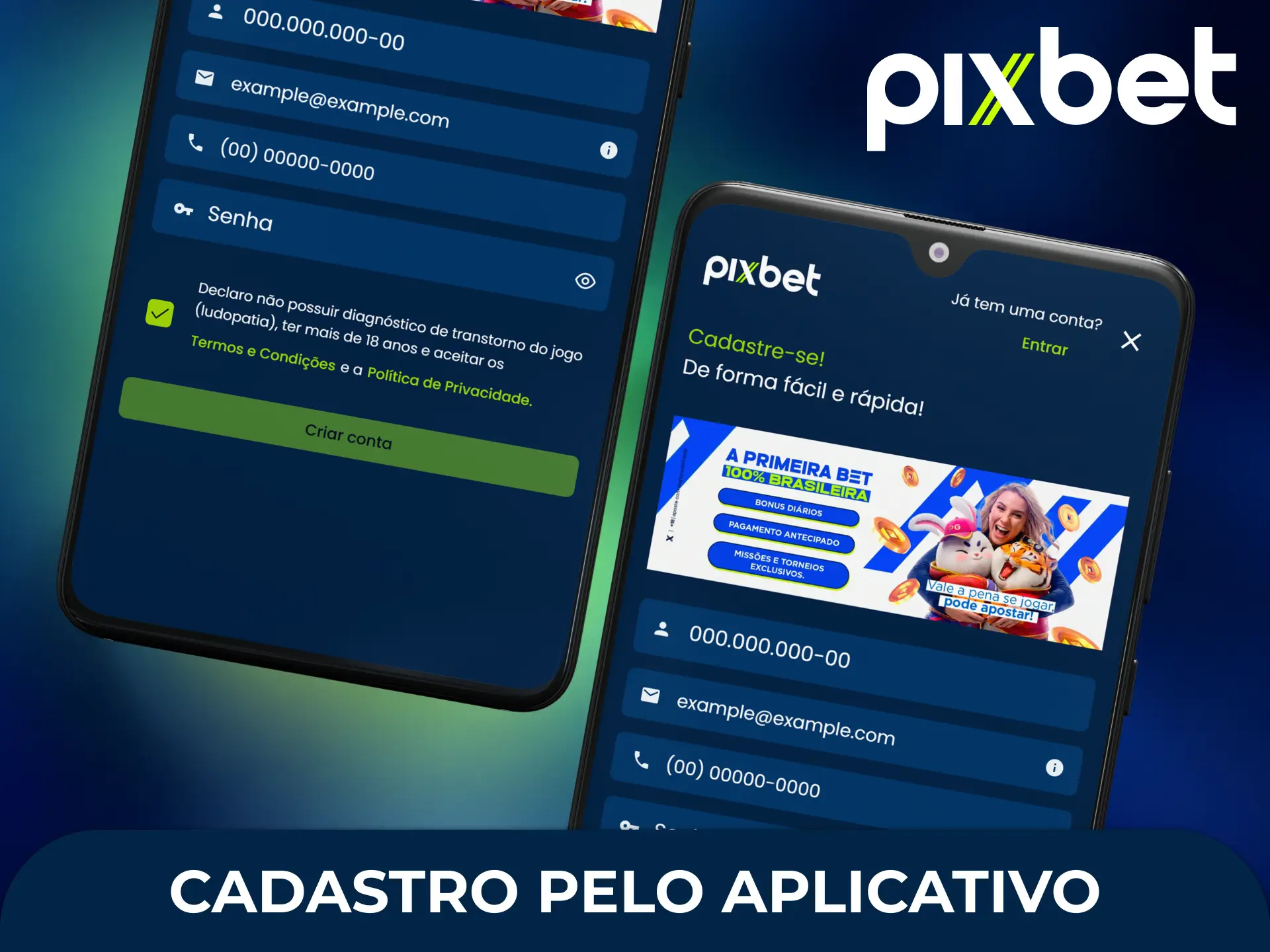 Faça o seu cadastro pelo aplicativo Pixbet para criar uma conta e começar a apostar pelo celular.
