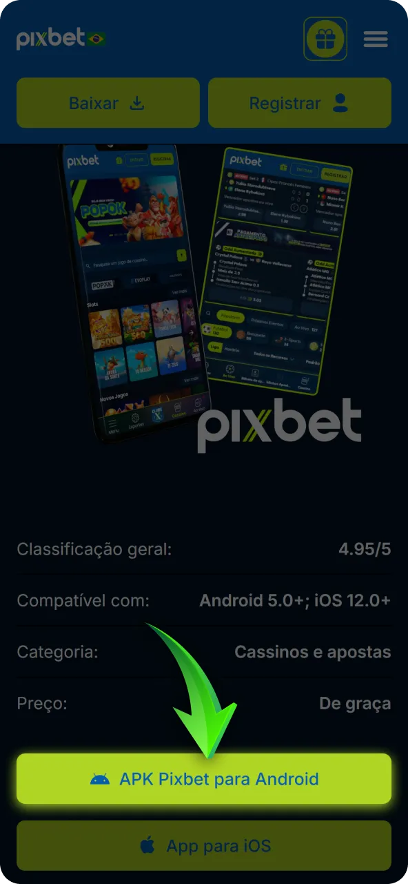 Visite o site oficial para iniciar o download do arquivo APK Pixbet no Android.