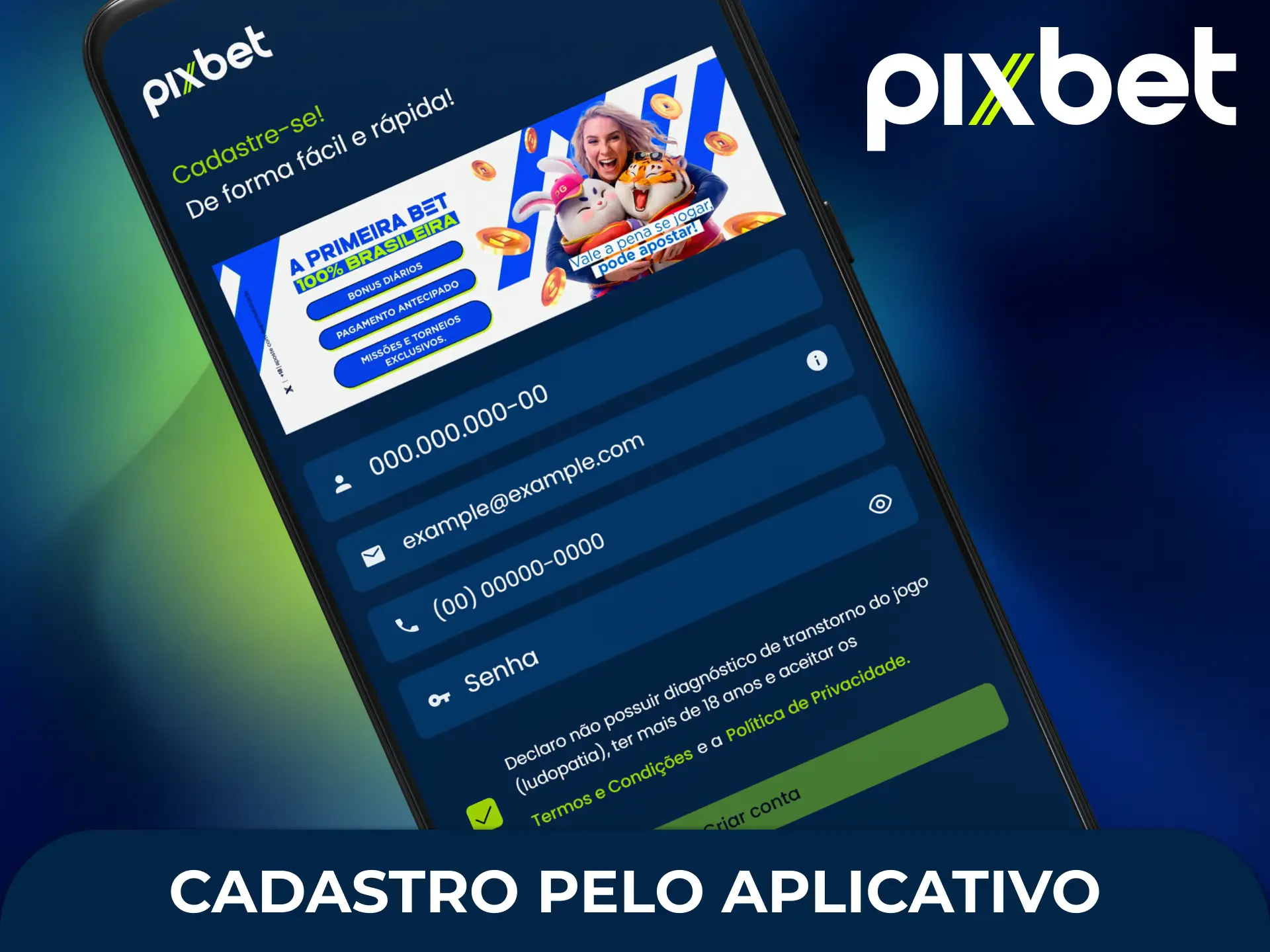 Faça o seu cadastro pelo aplicativo Pixbet para criar uma conta e começar a apostar pelo celular.