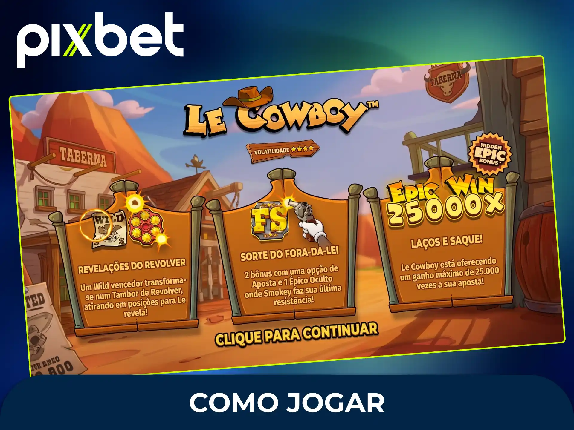 Entenda as regras do Le Cowboy e descubra como jogar para dominar o funcionamento das bobinas e conquistar as recompensas do Velho Oeste.