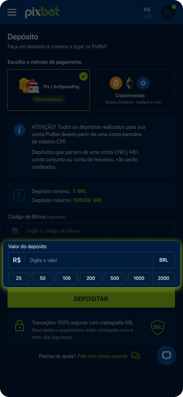 Informe o valor que deseja depositar respeitando os limites mínimo e máximo estipulados.